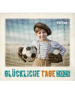 Glückliche Tage 2025