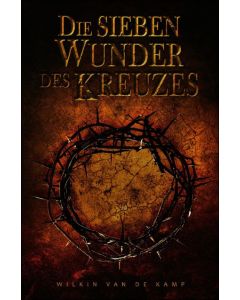 Die sieben Wunder des Kreuzes