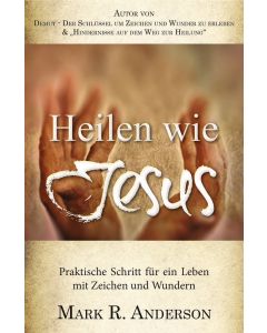 Heilen wie Jesus