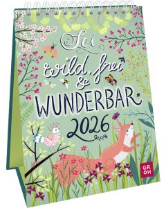 Sei wild, frei & wunderbar 2026