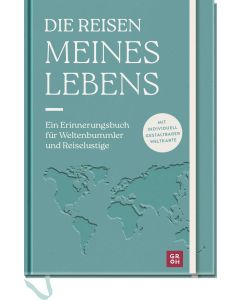 Die Reisen meines Lebens
