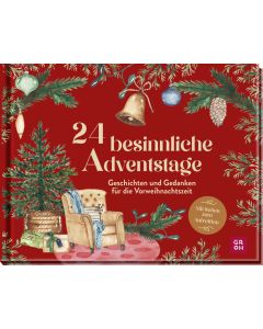 24 besinnliche Adventstage