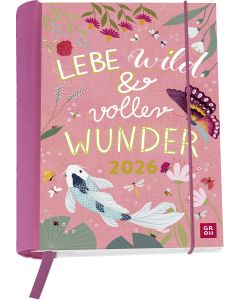 Lebe wild & voller Wunder 2026