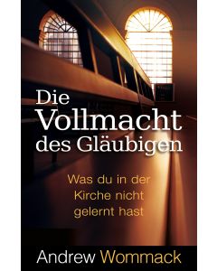 Die Vollmacht des Gläubigen