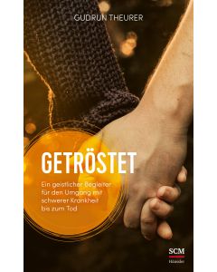 Getröstet