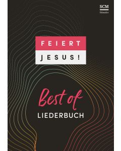 Feiert Jesus! Best of (DIN A5-Ringbuch)