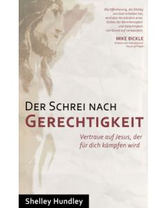 Der Schrei nach Gerechtigkeit