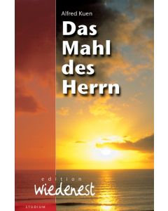 Das Mahl des Herrn