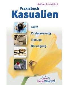 Praxisbuch Kasualien