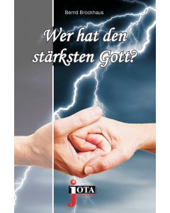 Wer hat den stärksten Gott?