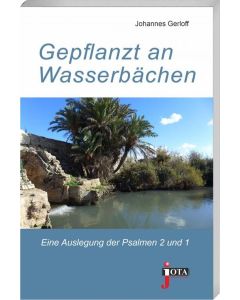 Gepflanzt an Wasserbächen