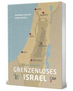 Grenzenloses Israel - Ein Land wird geteilt