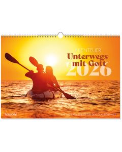 Abenteuer - Unterwegs mit Gott 2026 - Wandkalender