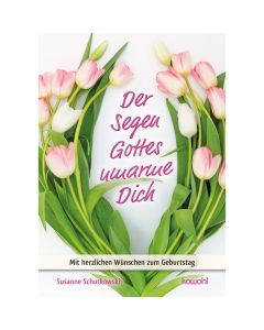 Der Segen Gottes umarme dich