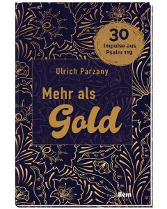 Mehr als Gold