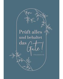 Postkarten 10 Stk. 'Prüft alles und behaltet das Gute! 1. Thessalonicher 5,21'