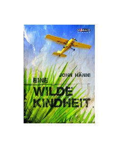 Eine wilde Kindheit