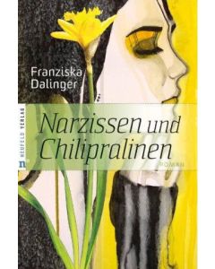 Narzissen und Chilipralinen