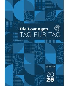 Die Losungen Tag für Tag 2026