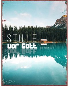 Metallschild 'Stille vor Gott'
