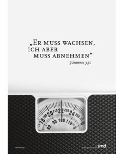 Poster 'Er muss wachsen...'
