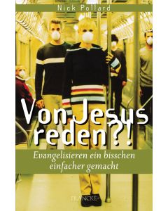Von Jesus reden?!