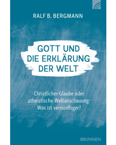 Gott und die Erklärung der Welt