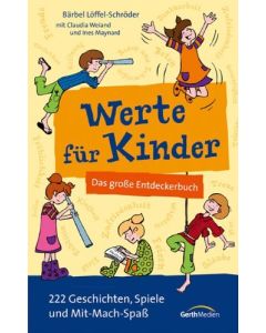 Werte für Kinder