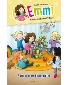 Emmi - Aufregung im Kindergarten
