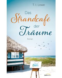 Das Strandcafe der Träume