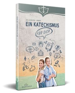 Ein Katechismus für dich