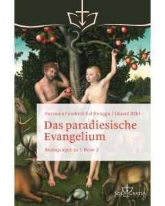 Das paradiesische Evangelium