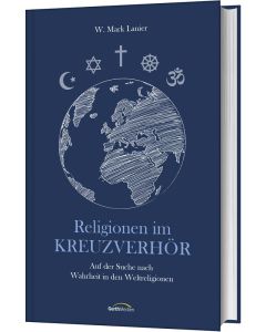 Religionen im Kreuzverhör