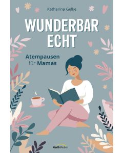 Wunderbar echt