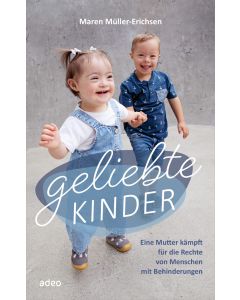 Geliebte Kinder