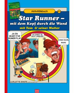 Star Runner - mit dem Kopf durch die Wand
