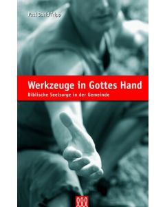 Werkzeuge in Gottes Hand