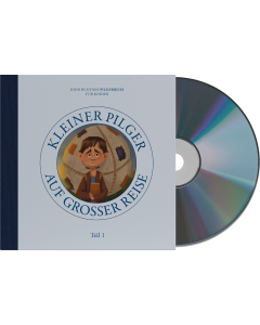 Kleiner Pilger auf großer Reise (CD)