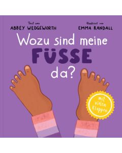 Wozu sind meine Füße da?