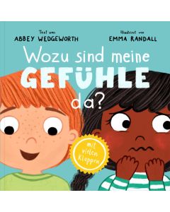 Wozu sind meine Gefühle da?