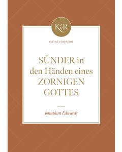 Sünder in den Händen eines zornigen Gottes