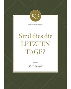 Sind dies die letzten Tage?
