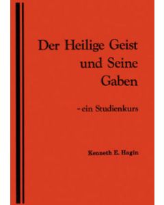 Der Heilige Geist und Seine Gaben