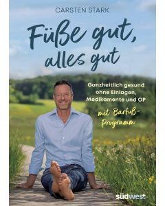 Füße gut, alles gut