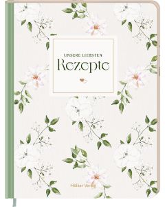 Unsere liebsten Rezepte