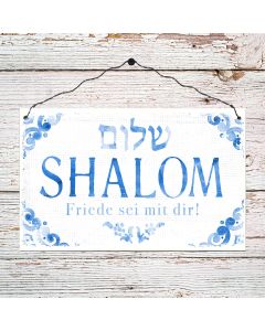 Holzschild groß 'Shalom - Friede sei mit dir'