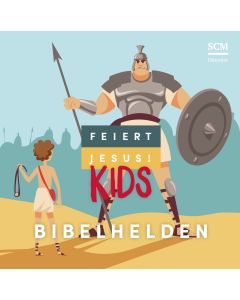 Feiert Jesus! Kids - Bibelhelden (CD)