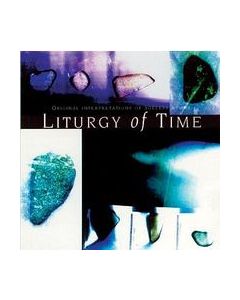 Liturgy of Time CD