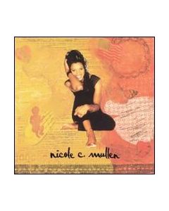 Nicole C. Mullen CD