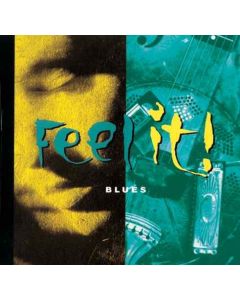 Feel It! 4 - Heavenly Blues-Songs CD